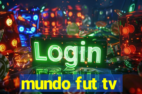 mundo fut tv